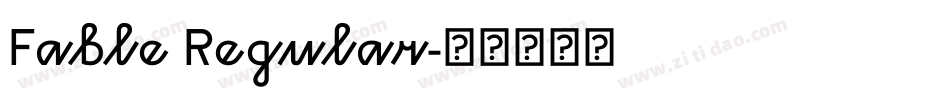 Fable Regular字体转换